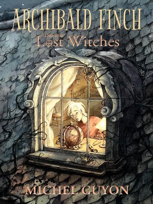 cover image of Archibald Finch and the Lost Witches
